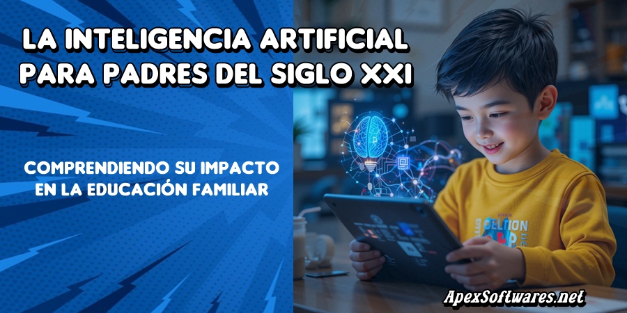La Inteligencia Artificial para Padres