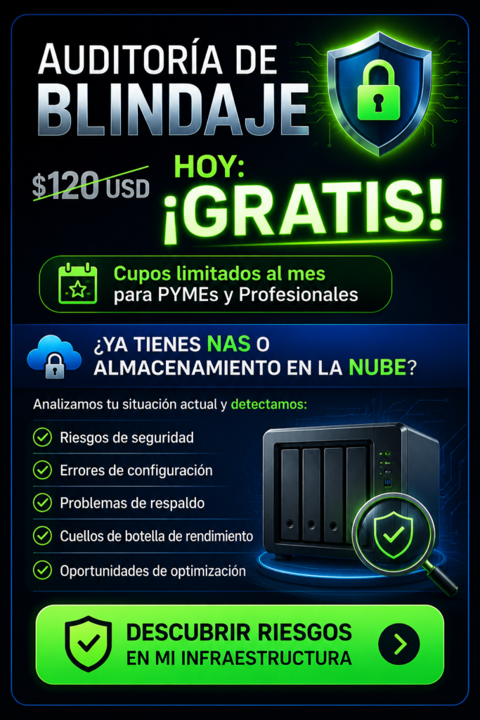 Auditoría de Blindaje gratuita para NAS y almacenamiento en la nube de Apex Softwares